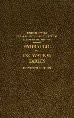 Cover for U.s. Department of the Interior Bureau of Reclamation · Hydraulic and Excavations Tables, 11th Edition (Paperback Book) [11th edition] (2004)
