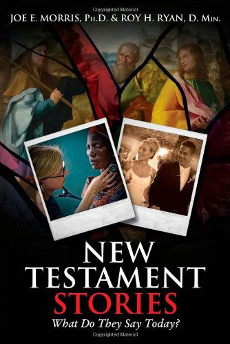 Cover for Roy H. Ryan · New Testament Stories: What Do They Say Today? (Pocketbok) (2014)