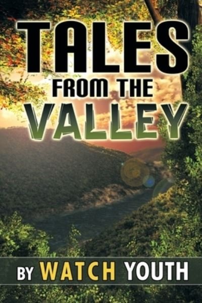 Cover for Watch · Tales from the Valley (Bog) (2023)
