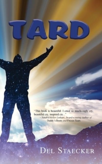 Cover for Del Staecker · Tard (Paperback Book) (2022)