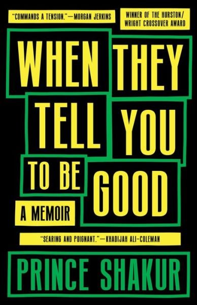 Cover for Prince Shakur · When They Tell You to Be Good (Book) (2023)