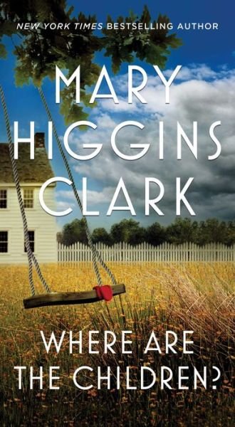 Cover for Mary Higgins Clark · Where Are the Children? (Paperback Book) (2023)