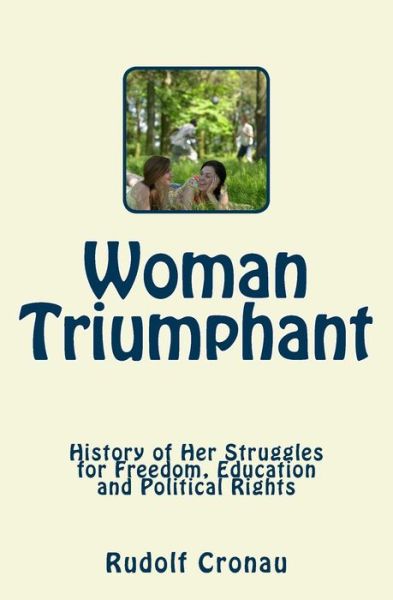 Cover for Rudolf Cronau · Woman Triumphant (Paperback Book) (2018)