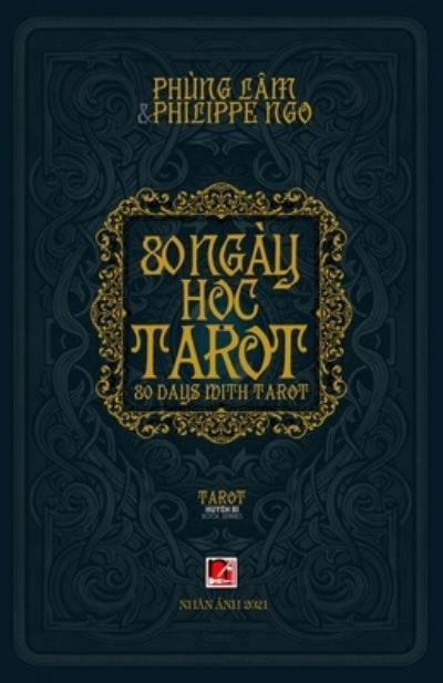 Cover for Lam Phung · 80 Ngay H?c Tarot (Pocketbok) (2021)