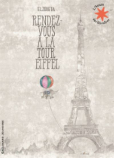 Cover for Elzbieta · Rendez-vous a la tour Eiffel (Paperback Book) (2017)