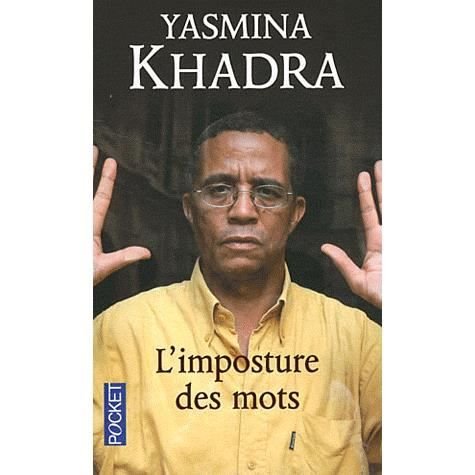 Cover for Yasmina Khadra · L'imposture des mots (Taschenbuch) (2011)