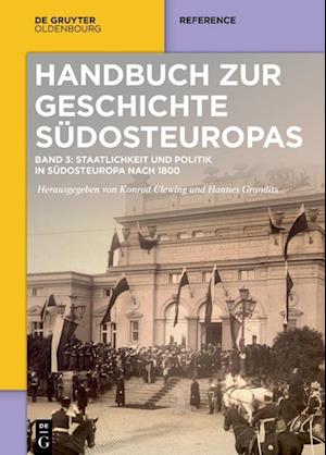 Cover for Konrad Clewing · Staatlichkeit und Politik in Südosteuropa Nach 1800 (Book) (2024)