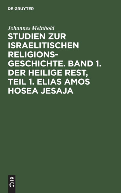 Cover for Johannes Meinhold · Elias Amos Hosea Jesaja : Aus (Bok) (1903)