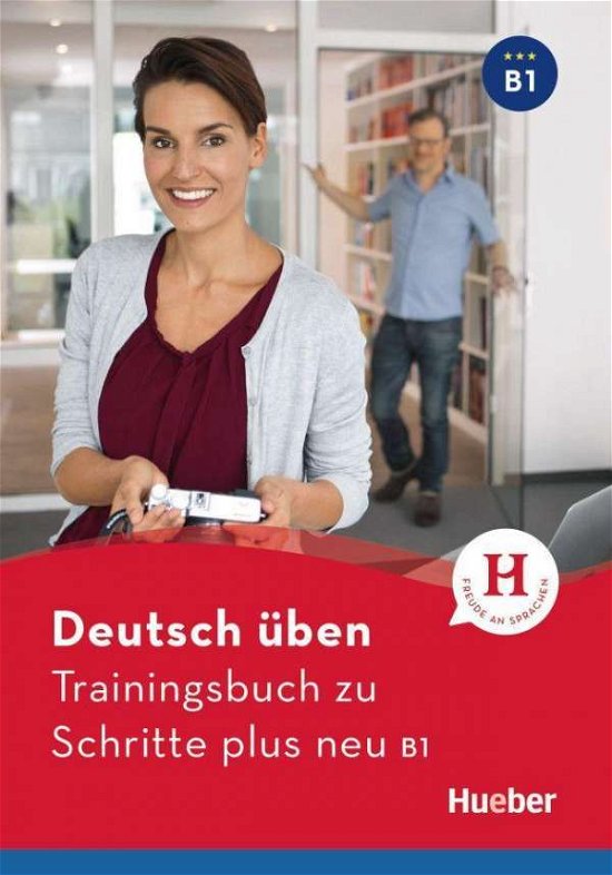 Cover for Geiger · Trainingsbuch zu Schritte plus neu B1 (Bok)