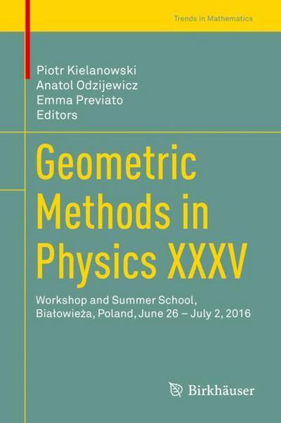 Cover for Geometric Methods in Physics XXXV (Book) [1st ed. 2018 edition] (2018)