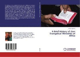 A Brief History of Zion Evange - Sullivan - Books -  - 9783330061934 - 