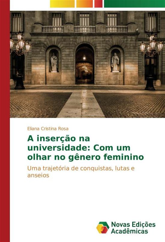 Cover for Rosa · A inserção na universidade: Com um (Book)