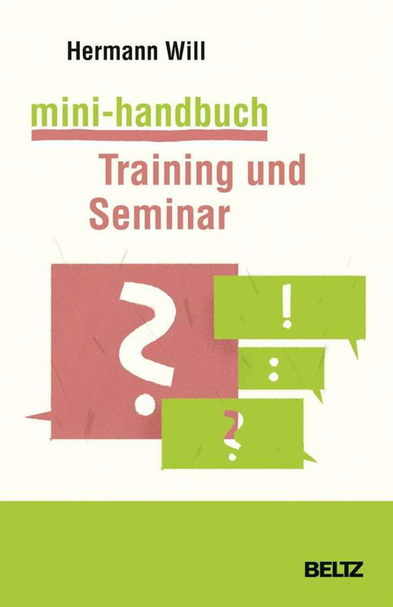 Mini-Handbuch Training u.Seminar - Will - Livros -  - 9783407365934 - 