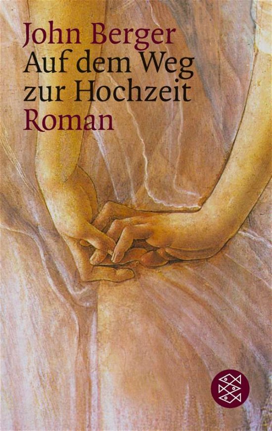 Cover for John Berger · Fischer TB.14293 Berger.Auf dem Weg zur (Bok)