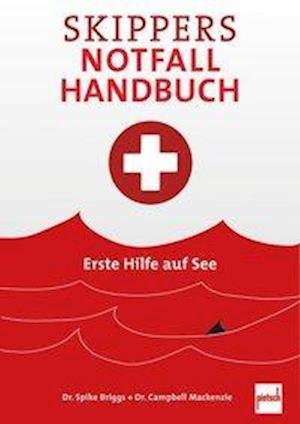 Briggs:skippers Notfall-handbuch - Briggs - Books -  - 9783613508934 - 