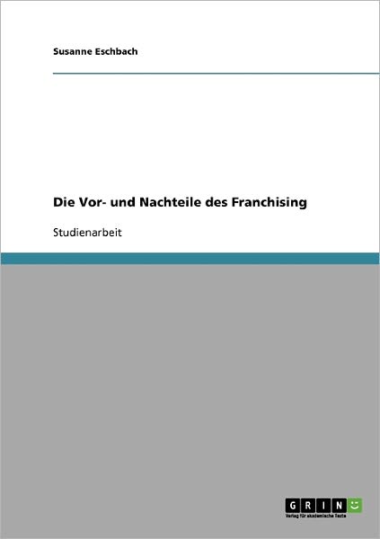 Cover for Eschbach · Die Vor- und Nachteile des Fra (Book) [German edition] (2008)