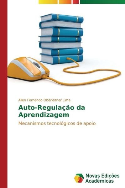 Cover for Oberleitner Lima Allen Fernando · Auto-regulacao Da Aprendizagem (Pocketbok) (2015)