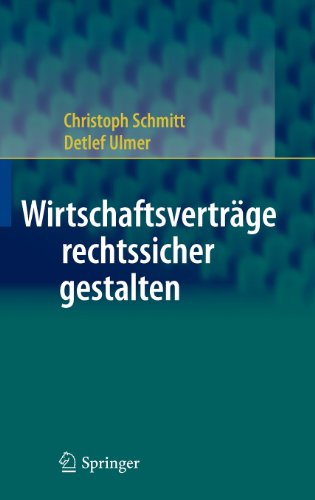 Cover for Christoph Schmitt · Wirtschaftsvertrage Rechtssicher Gestalten (Hardcover Book) [2011 edition] (2010)