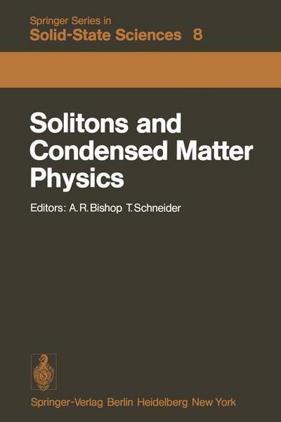 Cover for A R Bishop · Solitons and Condensed Matter Physics (Buch) [Softcover reprint of the original 1st ed. 1978 edition] (2011)