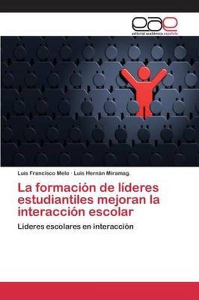 Cover for Melo · La formación de líderes estudianti (Book) (2015)