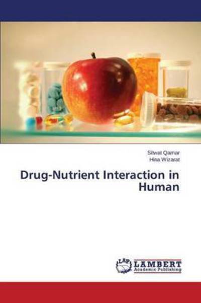 Cover for Qamar Sitwat · Drug-nutrient Interaction in Human (Paperback Bog) (2015)