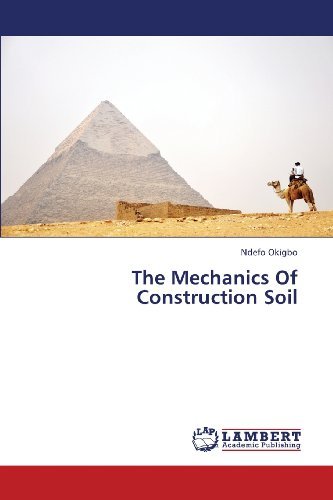 Cover for Ndefo Okigbo · The Mechanics of Construction Soil (Paperback Bog) (2013)