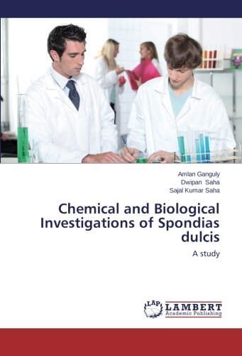Cover for Sajal Kumar Saha · Chemical and Biological Investigations of Spondias Dulcis: a Study (Paperback Bog) (2014)