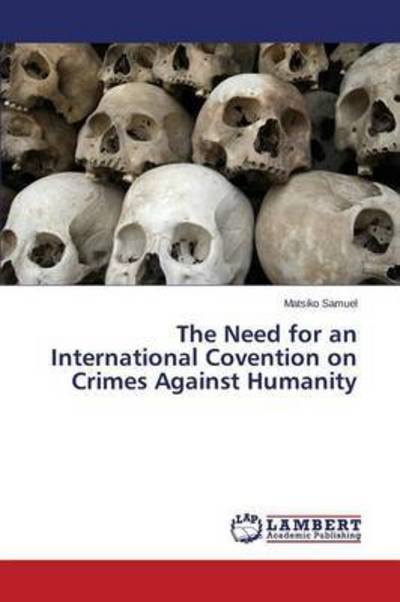 Cover for Samuel · The Need for an International Co (Buch) (2015)
