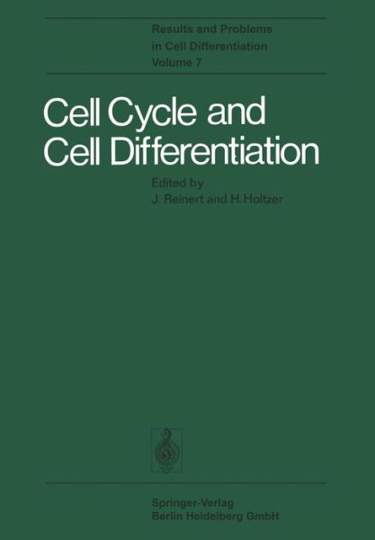 Cover for J Reinert · Cell Cycle and Cell Differentiation - Results and Problems in Cell Differentiation (Paperback Book) [Softcover reprint of the original 1st ed. 1975 edition] (2014)