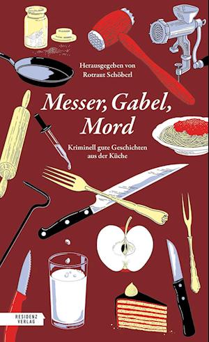 Cover for Rotraut Schöberl · Messer, Gabel, Mord (Book) (2024)