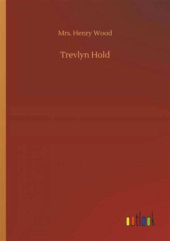 Trevlyn Hold - Wood - Books -  - 9783732663934 - April 6, 2018