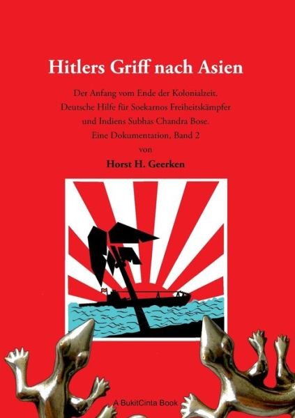 Cover for Horst H Geerken · Hitlers Griff Nach Asien 2 (Taschenbuch) (2015)