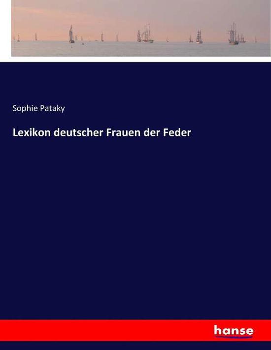 Cover for Pataky · Lexikon deutscher Frauen der Fed (Book) (2016)