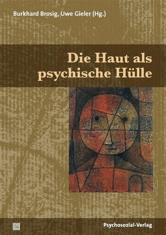Cover for Burkhard Brosig · Die Haut als psychische Hülle (Paperback Book) (2017)