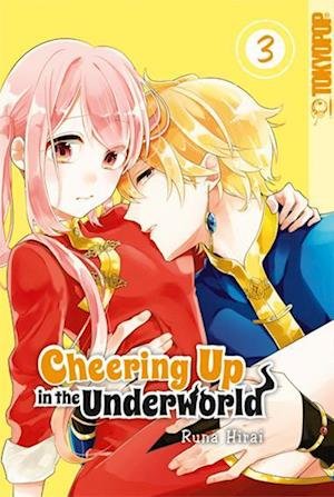 Cheering Up in the Underworld 03 - Runa Hirai - Böcker - TOKYOPOP GmbH - 9783842090934 - 8 maj 2024