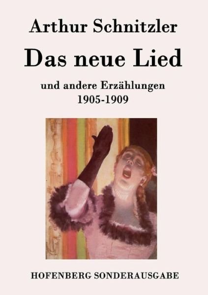 Cover for Arthur Schnitzler · Das Neue Lied (Paperback Book) (2015)