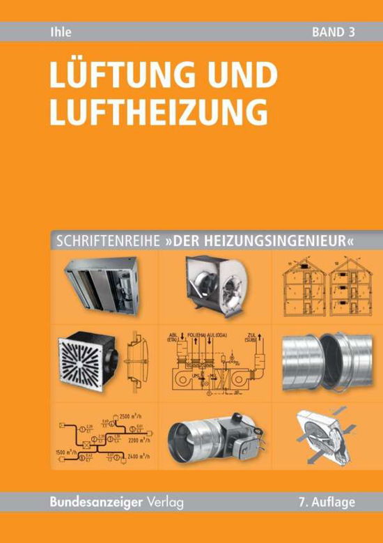 Cover for Ihle · Lüftung und Luftheizung (Bog)