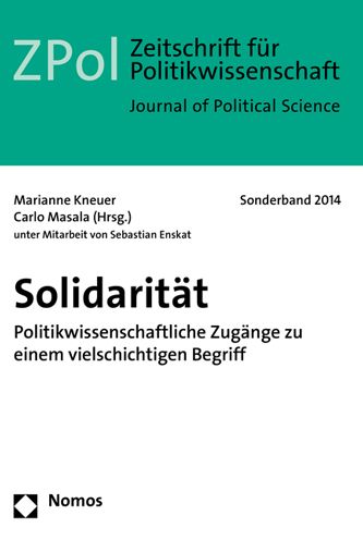 Solidaritat - Marianne Kneuer - Books - Nomos Verlagsgesellschaft - 9783848704934 - June 25, 2015