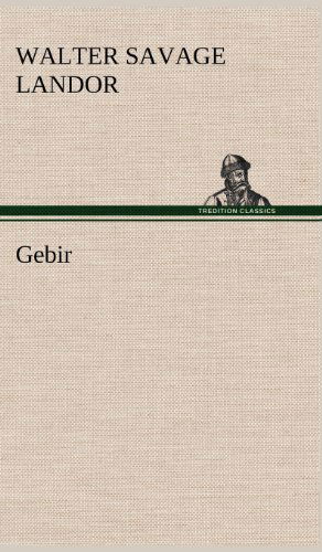 Gebir - Walter Savage Landor - Książki - TREDITION CLASSICS - 9783849174934 - 5 grudnia 2012