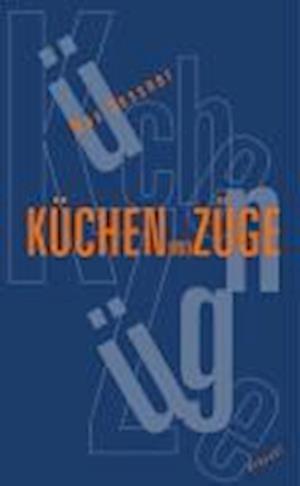 Cover for Max Sessner · KÃ¼chen Und ZÃ¼ge (Book)