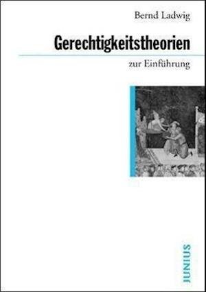 Cover for Ladwig · Gerechtigkeitstheorien zur Einfü (Book)