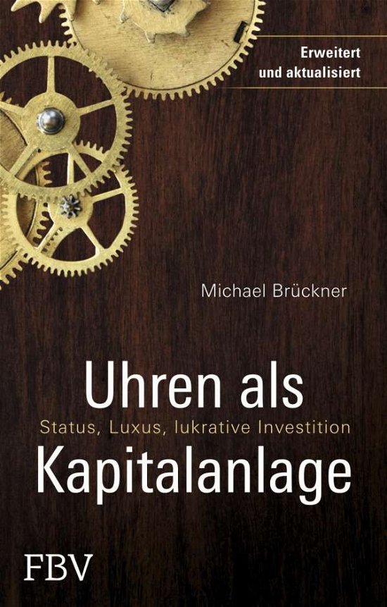 Cover for Brückner · Uhren als Kapitalanlage (Book)