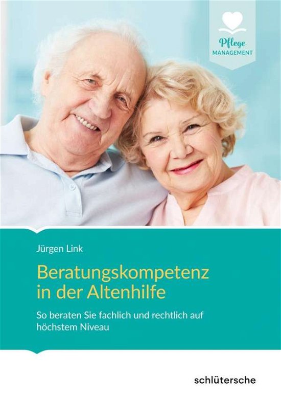 Cover for Link · Beratungskompetenz in der Altenhil (Buch)