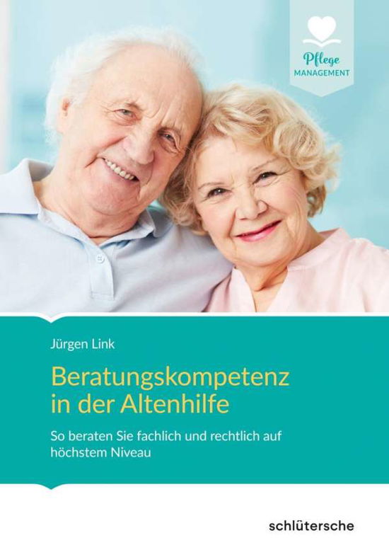 Cover for Link · Beratungskompetenz in der Altenhil (Buch)