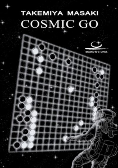 Cover for Masaki Takemiya · Cosmic Go (Paperback Book) (2022)