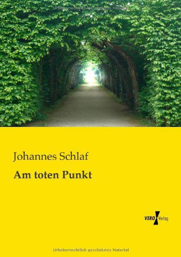 Cover for Johannes Schlaf · Am Toten Punkt (Pocketbok) [German edition] (2019)