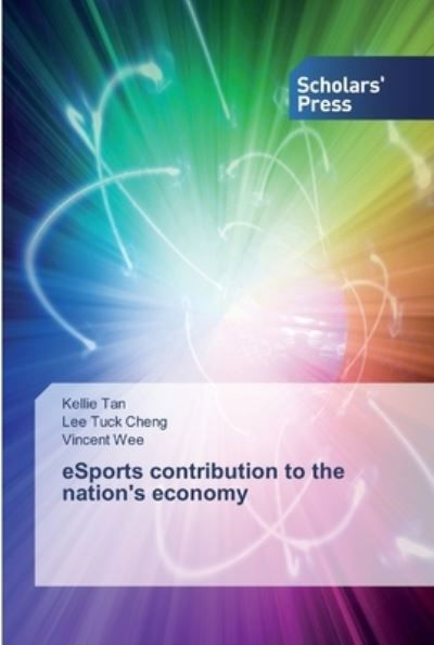 Cover for Tan · Esports Contribution to the Nation' (Book) (2019)