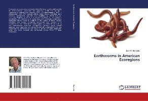 Cover for Reynolds · Earthworms in American Ecoregi (Book)