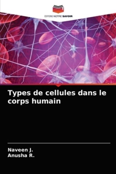 Cover for J. · Types de cellules dans le corps huma (N/A) (2021)