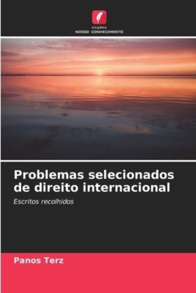 Cover for Panos Terz · Problemas selecionados de direito internacional (Paperback Book) (2021)